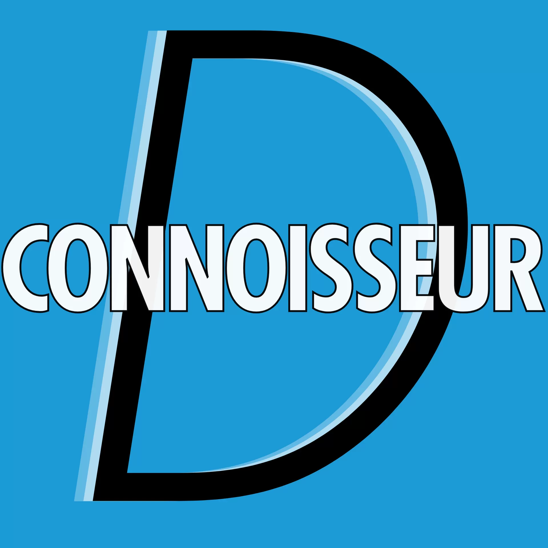 Connoisseur D